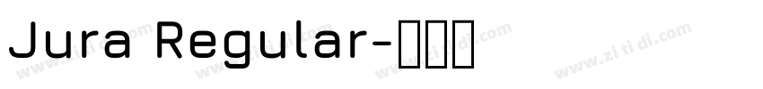 Jura Regular字体转换
